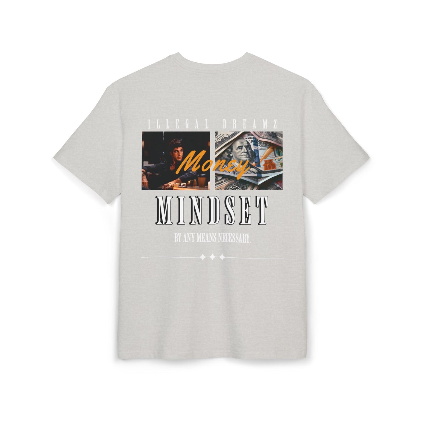 Illegal Dreamz Money Mindset - Men's Oversized Tee